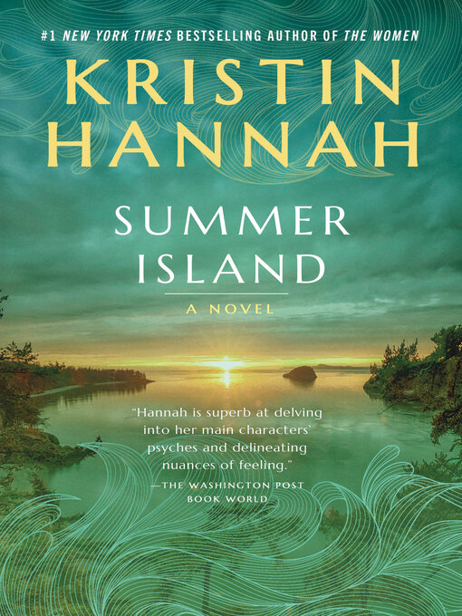 Click here to view title details for Summer Island by Kristin Hannah