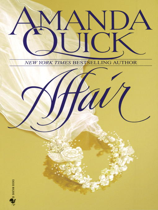 Click here to view title details for Affair by Amanda Quick