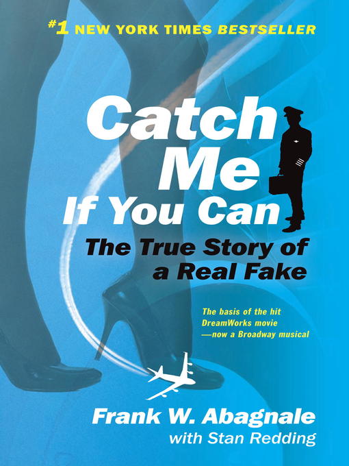 Click here to view title details for Catch Me If You Can by Frank W. Abagnale