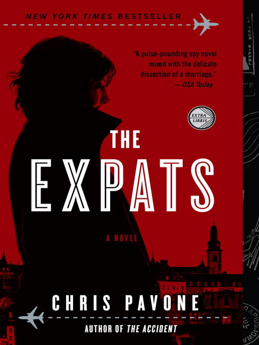 Click here to view title details for The Expats by Chris Pavone