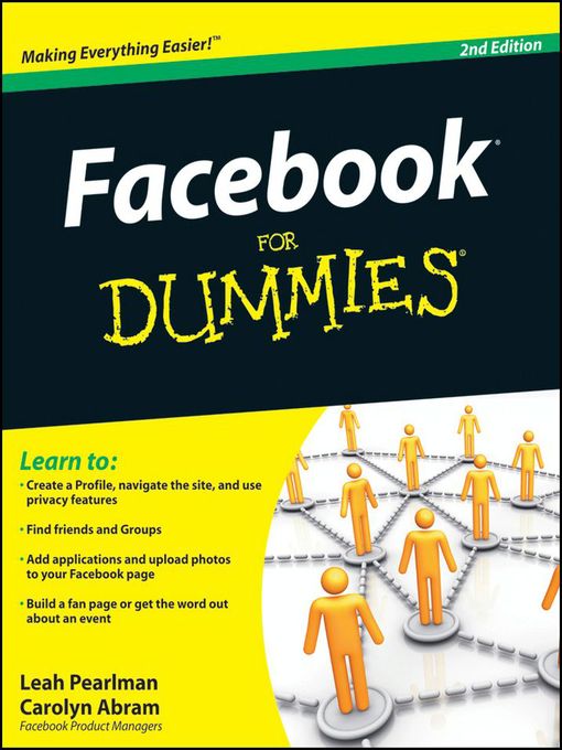 Click here to view title details for Facebook For Dummies by Leah Pearlman