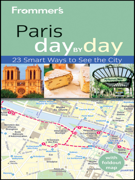 Click here to view title details for Frommer's Paris Day by Day by Anna E. Brooke