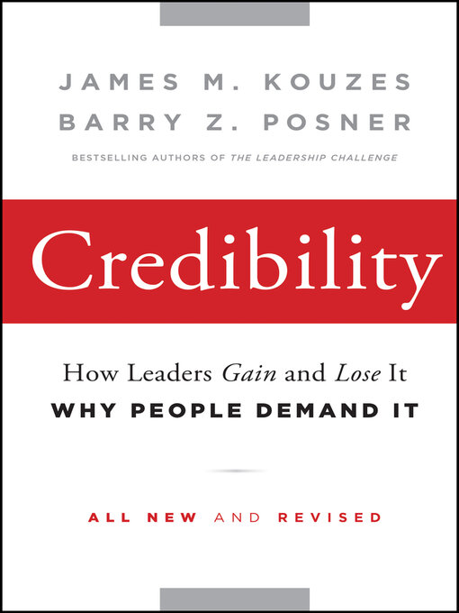 Click here to view title details for Credibility by James M. Kouzes