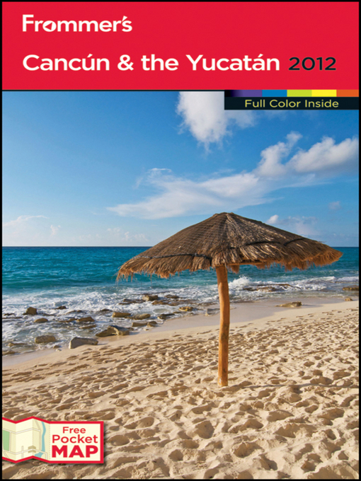 Click here to view title details for Frommer's Cancun and the Yucatan 2012 by David Baird
