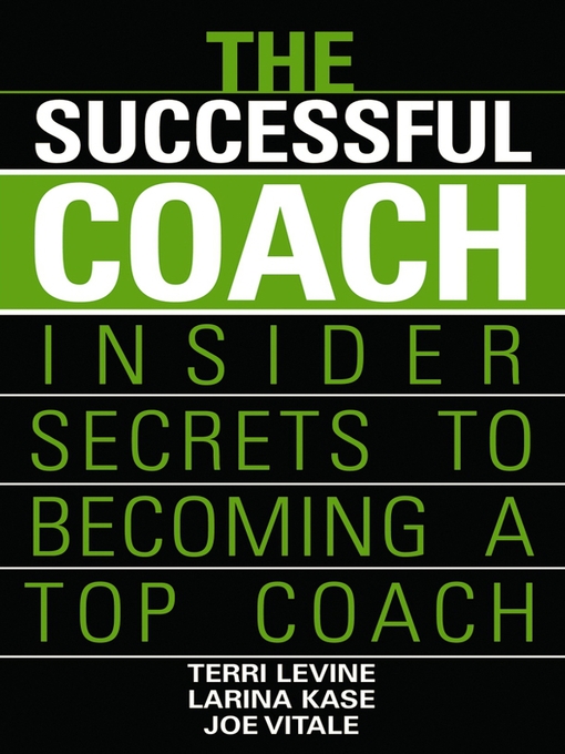 Click here to view title details for The Successful Coach by Terri Levine
