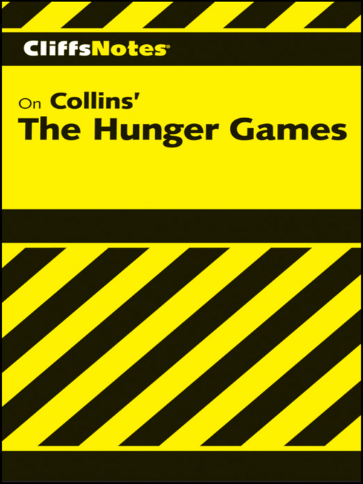 Click here to view title details for CliffsNotes on Collins' the Hunger Games by 