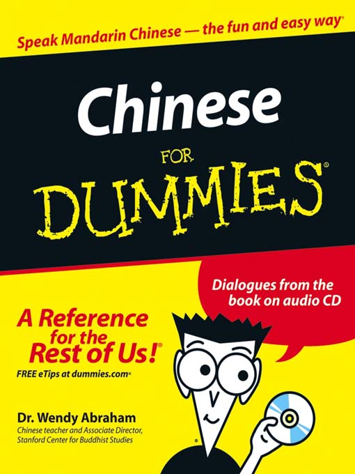 Click here to view title details for Chinese For Dummies by Wendy Abraham