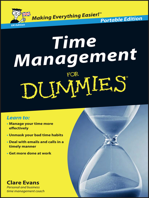 Click here to view title details for Time Management For Dummies by Clare Evans