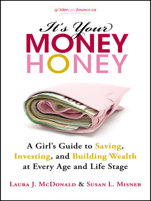 Click here to view title details for It's Your Money, Honey by Laura McDonald