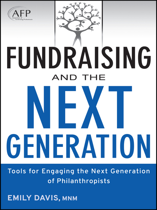 Click here to view title details for Fundraising and the Next Generation by Emily Davis