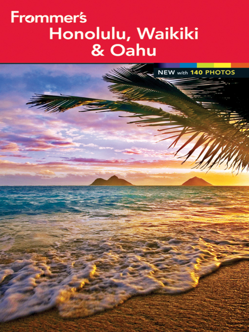 Click here to view title details for Frommer's Honolulu, Waikiki and Oahu by Jeanette Foster