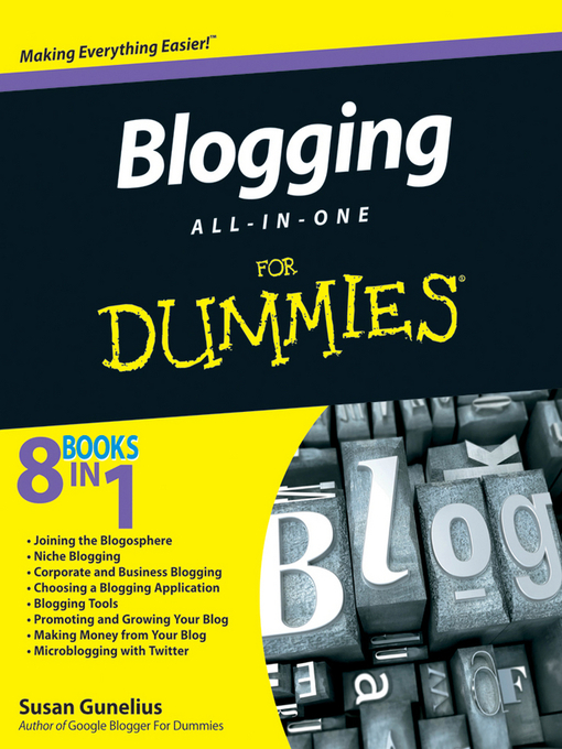 Click here to view title details for Blogging All-in-One For Dummies by Susan Gunelius