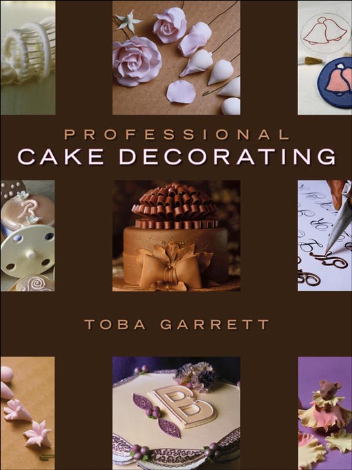 Click here to view title details for Professional Cake Decorating by Toba M. Garrett