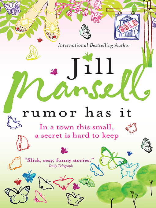 Click here to view title details for Rumor Has It by Jill Mansell