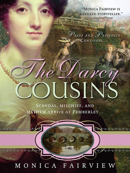 Click here to view title details for The Darcy Cousins by Monica Fairview