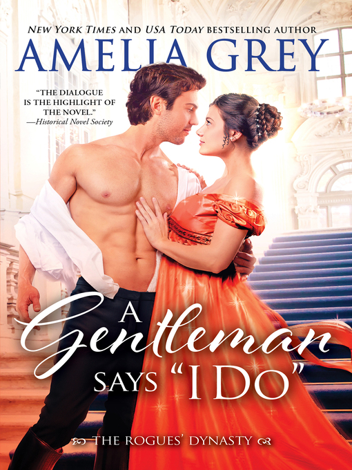 Click here to view title details for Gentleman Says "I Do" by Amelia Grey
