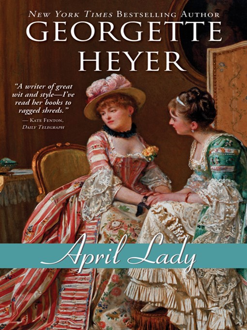 Click here to view title details for April Lady by Georgette Heyer