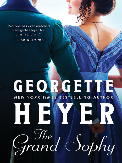 Click here to view title details for Grand Sophy by Georgette Heyer