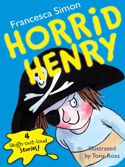 Click here to view title details for Horrid Henry by Francesca Simon
