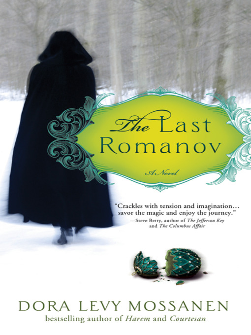 Click here to view title details for Last Romanov by Dora Levy Mossanen