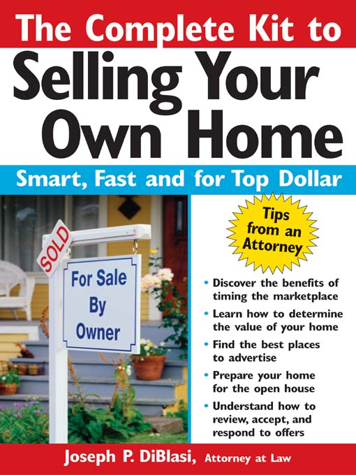 Click here to view title details for Complete Kit to Selling Your Own Home by Joseph P. DiBlasi