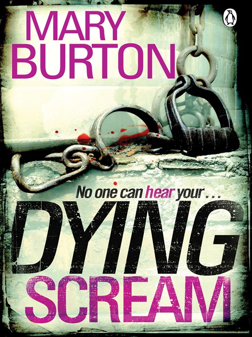 Click here to view title details for Dying Scream by Mary Burton
