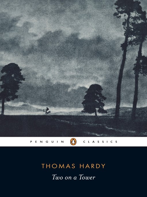 Click here to view title details for Two on a Tower by Thomas Hardy