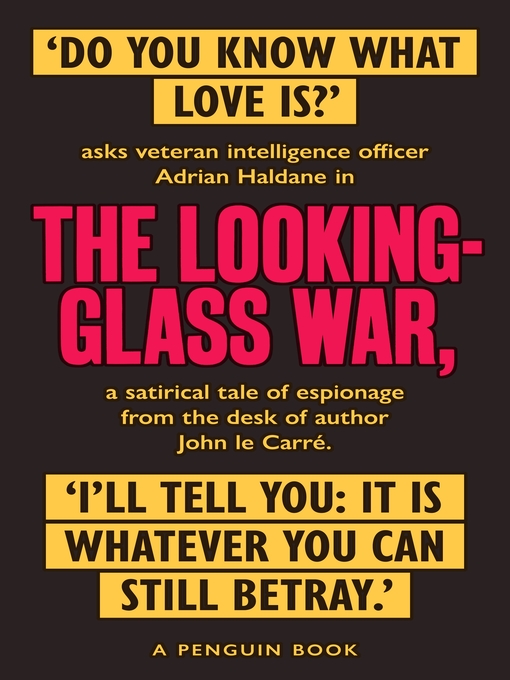 Click here to view title details for The Looking Glass War by John Le Carré