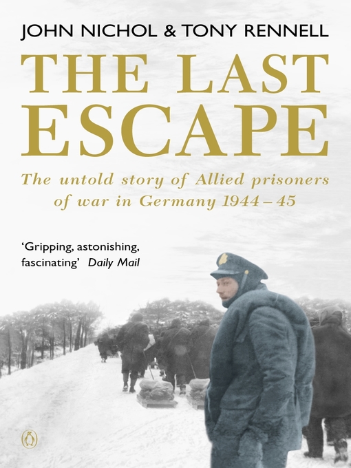Click here to view title details for The Last Escape by John Nichol