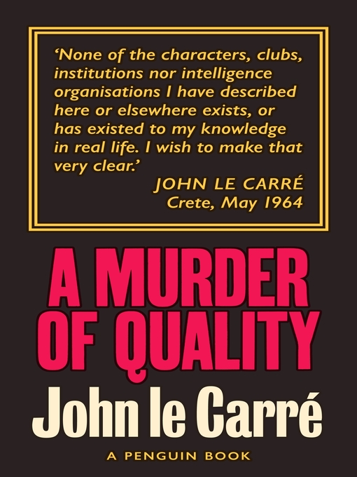 Click here to view title details for A Murder of Quality by John Le Carré