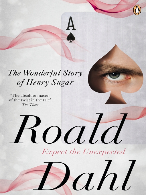 Click here to view title details for The Wonderful Story of Henry Sugar and Six More by Roald Dahl