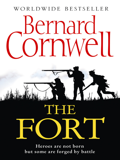 Click here to view title details for The Fort by Bernard Cornwell