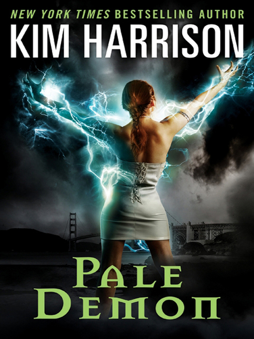 Click here to view title details for Pale Demon by Kim Harrison