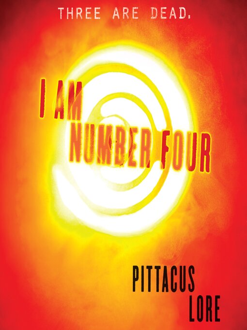 Click here to view title details for I Am Number Four by Pittacus Lore