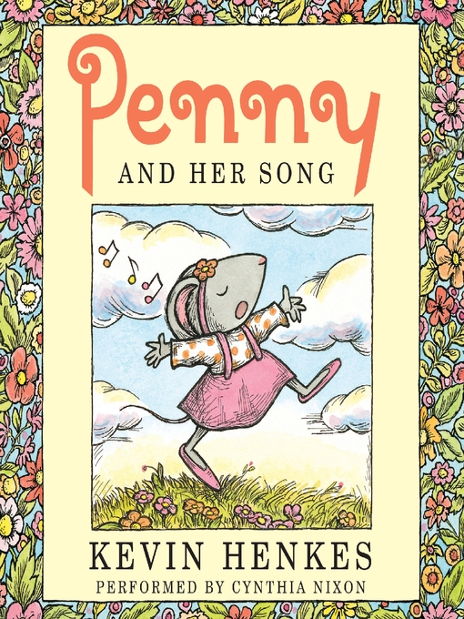 Click here to view title details for Penny and Her Song by Kevin Henkes