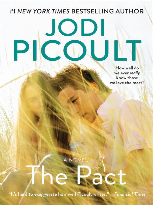Click here to view title details for The Pact by Jodi Picoult