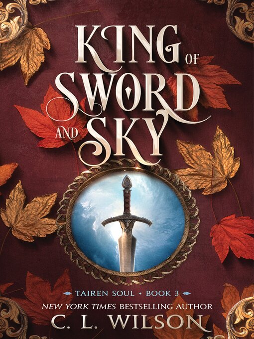 Click here to view title details for King of Sword and Sky by C. L. Wilson