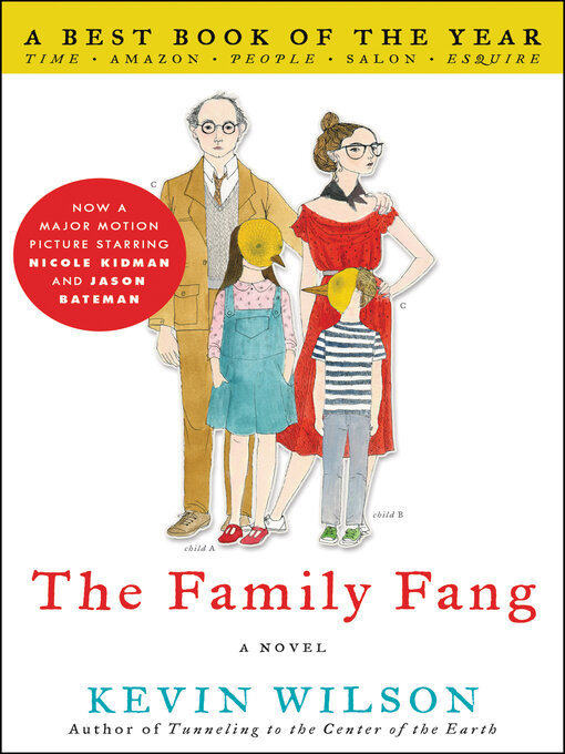 Click here to view title details for The Family Fang by Kevin Wilson