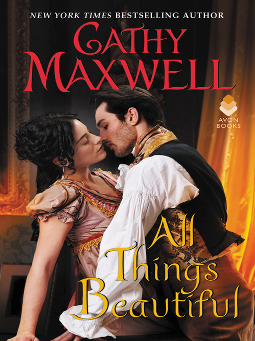 Click here to view title details for All Things Beautiful by Cathy Maxwell