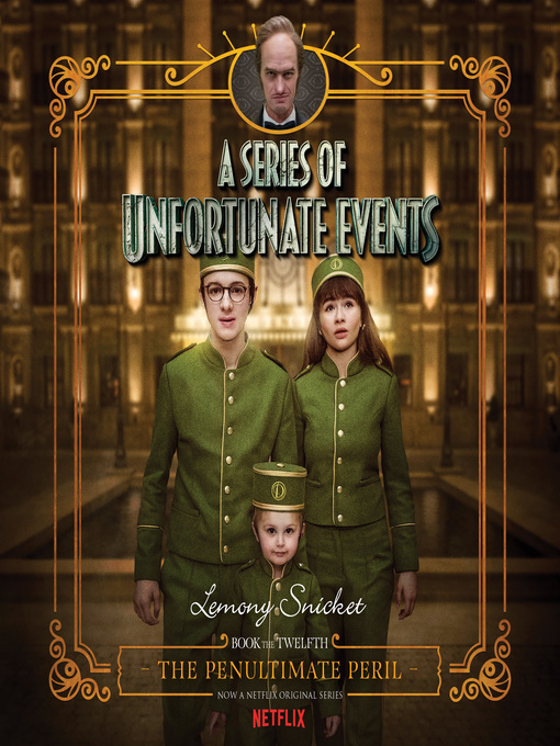 Click here to view title details for The Penultimate Peril by Lemony Snicket