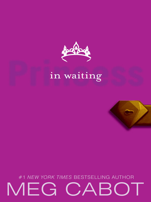 Click here to view title details for Princess in Waiting by Meggin Cabot