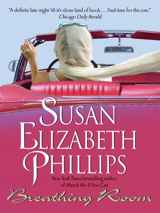 Click here to view title details for Breathing Room by Susan Elizabeth Phillips