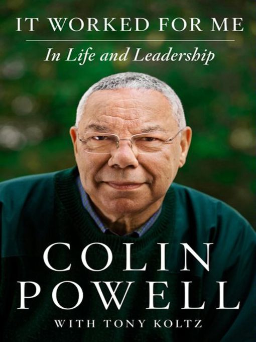 Click here to view title details for It Worked For Me by Colin Powell