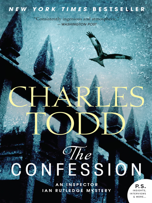 Click here to view title details for The Confession by Charles Todd