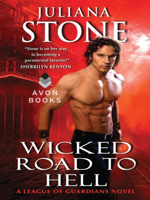 Click here to view title details for Wicked Road to Hell by Juliana Stone