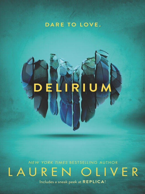 Click here to view title details for Delirium by Lauren Oliver
