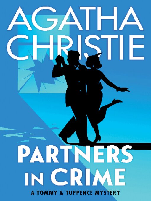 Click here to view title details for Partners in Crime by Agatha Christie