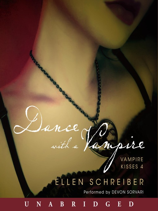 Click here to view title details for Dance with a Vampire by Ellen Schreiber