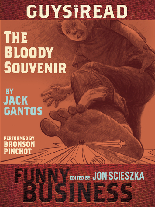 Click here to view title details for The Bloody Souvenir by Jack Gantos