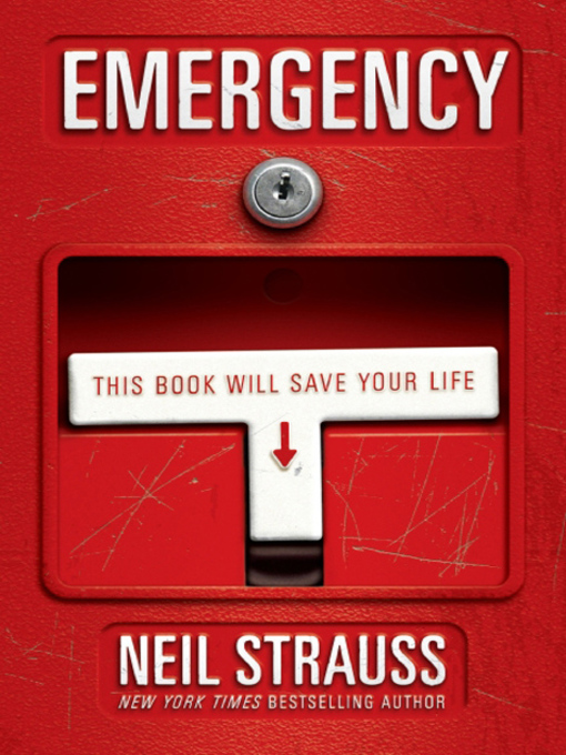 Click here to view title details for Emergency by Neil Strauss